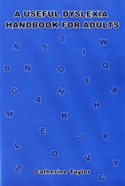 Useful Dyslexia Handbook For Adults