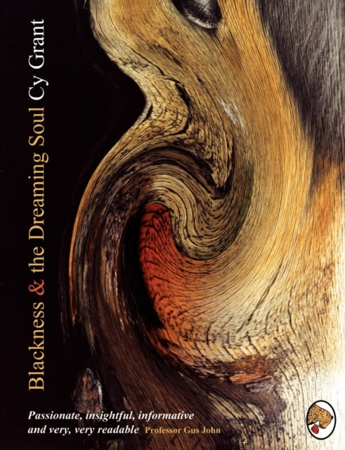 Blackness And The Dreaming Soul By Grant, Cy