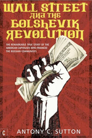 Wall Street & The Bolshevik Revolution