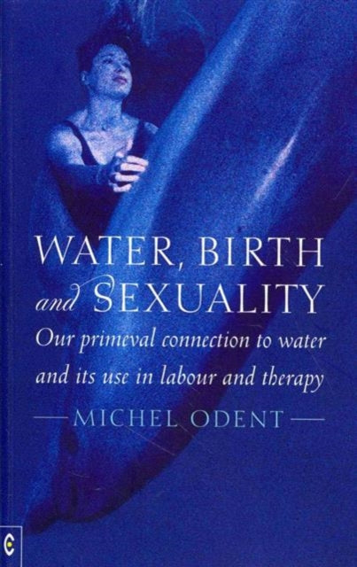 Water Birth And Sexuality
