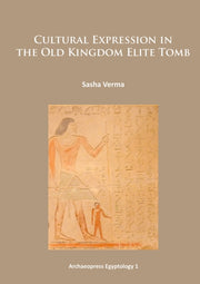 Cultural Expression In The Old Kingdom E