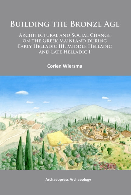 Building The Bronze Age