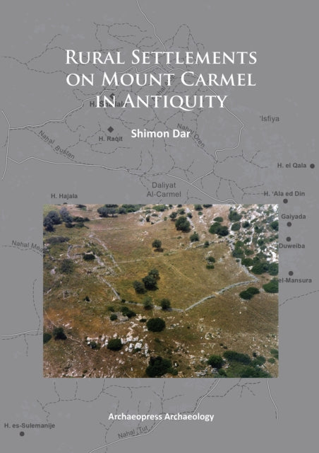 Rural Settlements On Mount Carmel In Ant