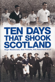 Ten Days That Shook Scotland By Unknown