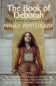 The Book Of Deborah: The First Book Of T By Whitehouse, Maggy