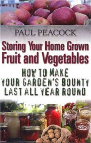 Storing Your Home Grown Fruit & Vegetabl