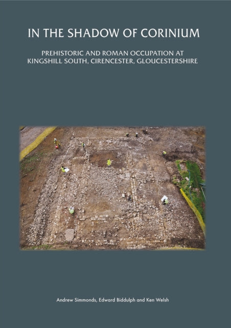 In The Shadow Of Corinium By Biddulph, Edward