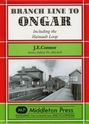 Branch Line To Ongar Including Hainault
