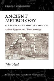 Ancient Metrology Volume 2 The Geographi