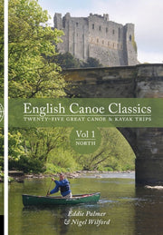 English Canoe Classics Volume 1 North