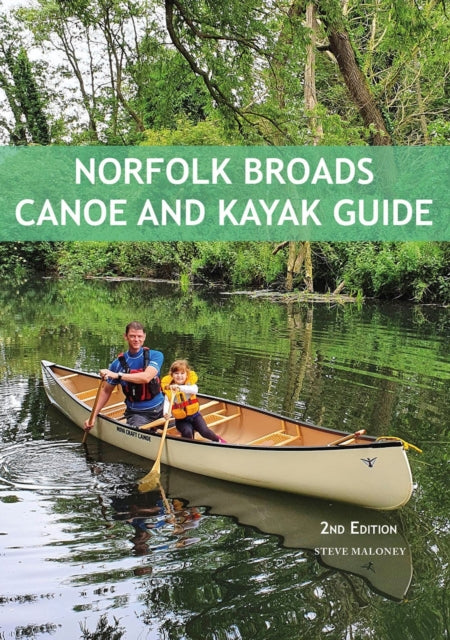 Norfolk Broads Canoe Kayak Guide