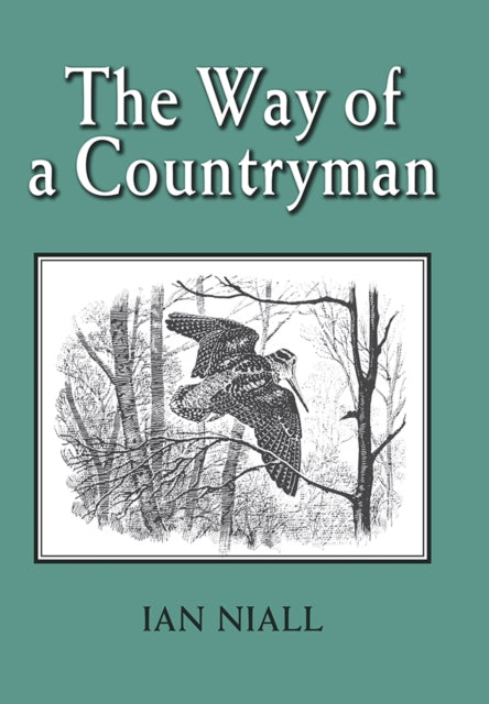 Way Of A Countryman By Niall, Ian