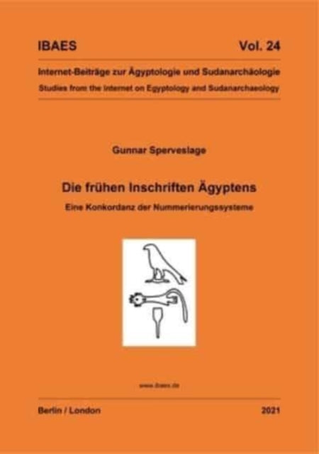 Die Frhen Inschriften Gyptens