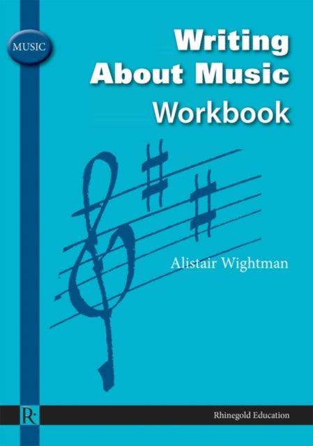 Writing About Music Workbook