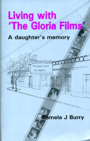 Living With The Gloria Films