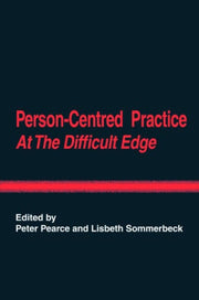 Personcentred Practice At The Difficult