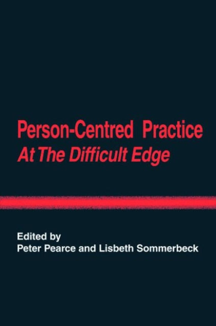 Personcentred Practice At The Difficult