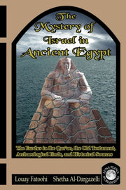 The Mystery Of Israel In Ancient Egypt: By Fatoohi, Louay