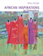 African Inspirations In Embroidery