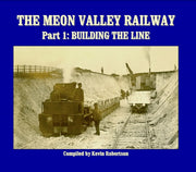 Meon Valley Railway 1 Building The Line