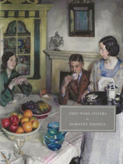 They Were Sisters By Whipple, Dorothy