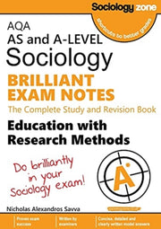 Aqa Sociology Brilliant Exam Notes: Educ By Savva, Nicholas A,