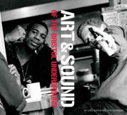 Art And Sound Of The Bristol Undergroun By Unknown