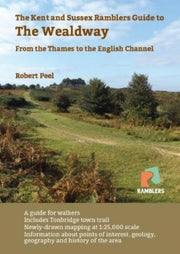Kent & Sussex Ramblers Guide To The Weal By Peel, Robert