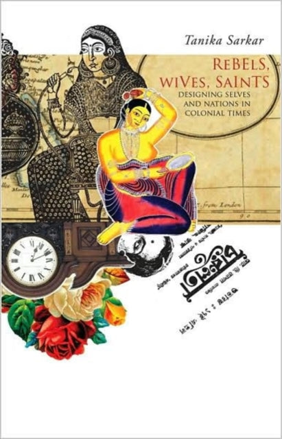 Rebels Wives Saints Designing Selves
