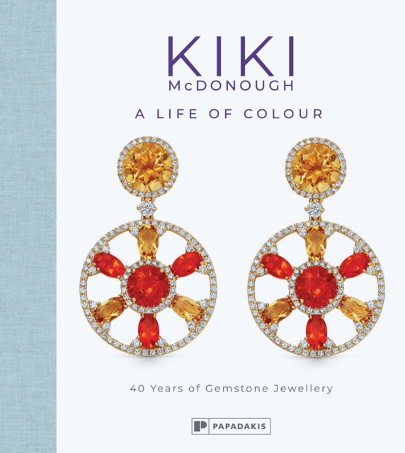Kiki Mcdonough A Life Of Colour By Mcdonough, Kiki