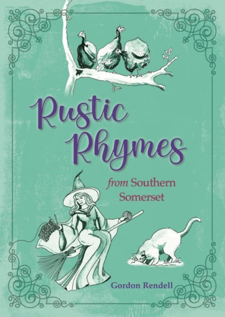 Rustic Rhymes From Somerset
