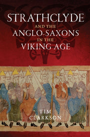 Strathclyde And The Anglo-saxons In The