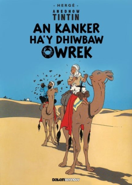 Tintin An Kanker Hay Dhiwbaw Owrek Corni