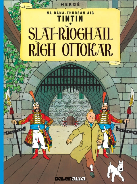 Tintin Slat-rioghail Righ Ottokar