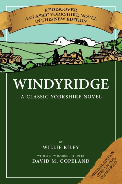Windyridge: A Classic Yorkshire Novel By Riley, Willie