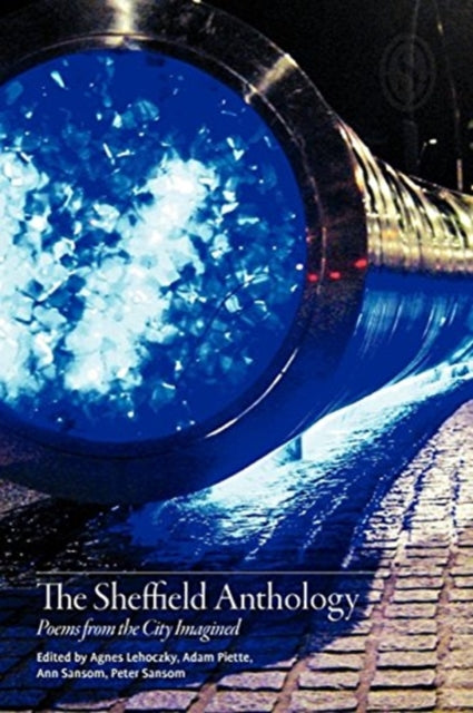 Sheffield Anthology Poems From City