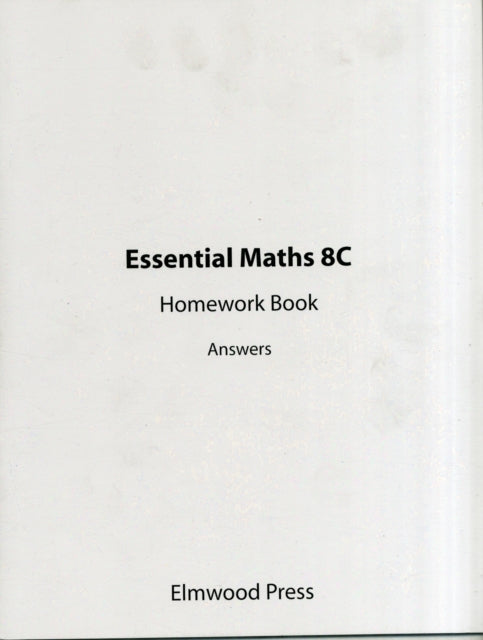 Essential Maths 8c Homework Answer Book