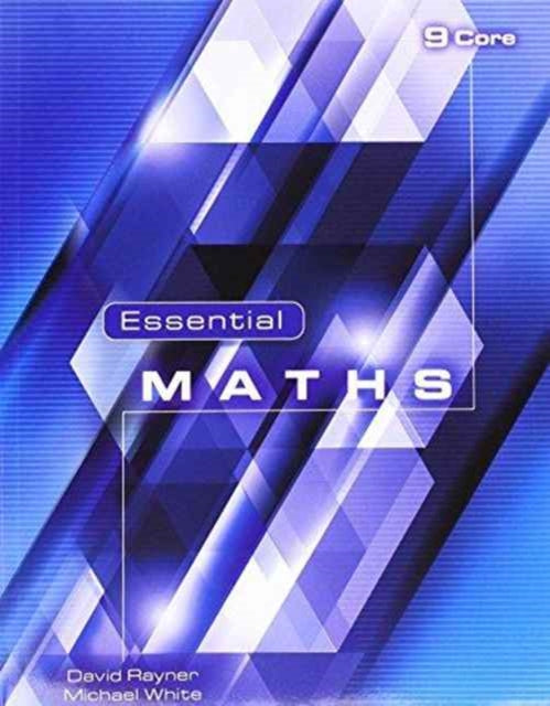 Essential Maths 9 Core By Rayner David