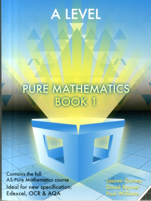 A Level Pure Mathematics Book 1
