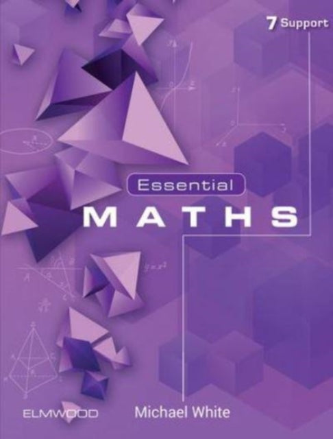 Essential Maths 7 Support By White,michael