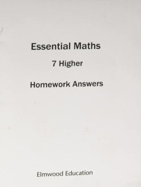 Essential Maths 7 Higher Homeword Answer