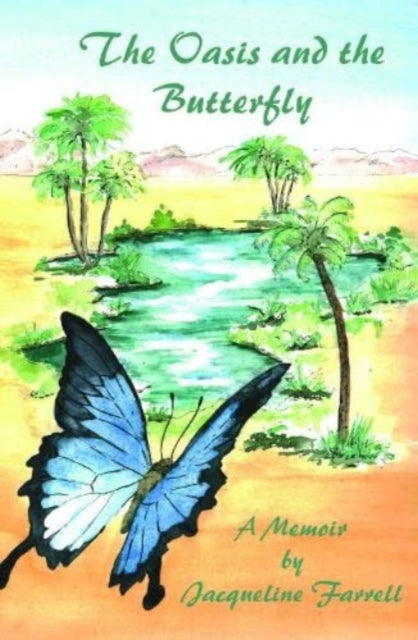 Oasis & The Butterfly