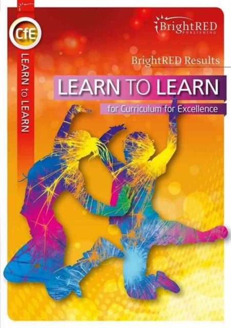 Brightred Learn To Learn For Cfe