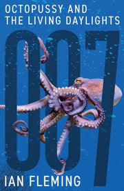 Octopussy & The Living Daylights By Fleming, Ian