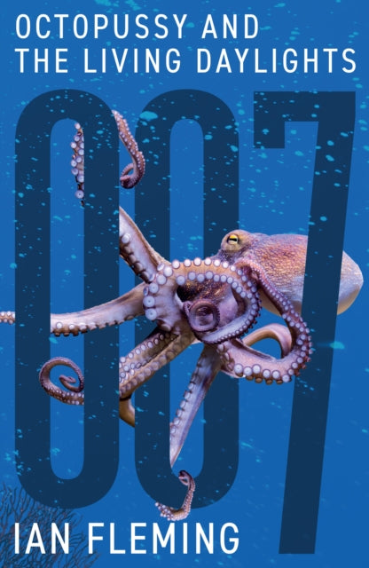 Octopussy & The Living Daylights By Fleming, Ian