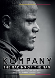 Kompany The Making Of The Man