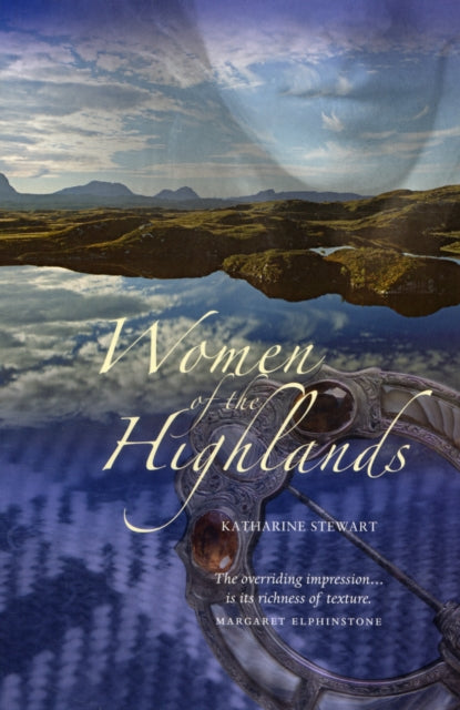 Women Of The Highlands