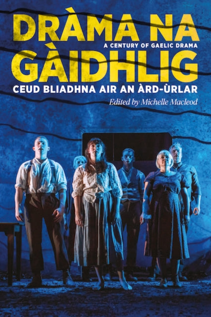 Drama Na Gaidhlig