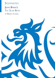 John Byrnes The Slab Boys By Fleming, Morna