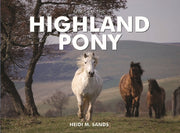 Spirit Of The Highland Pony